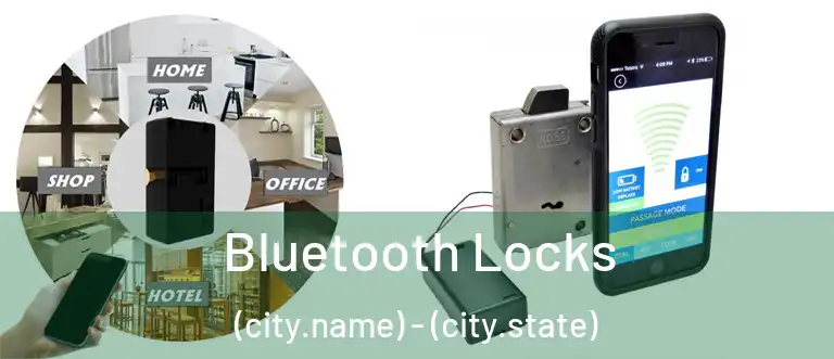  Bluetooth Locks (city.name) - (city.state)